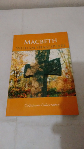 Macbeth De William Shakespeare - Libertador (usado)