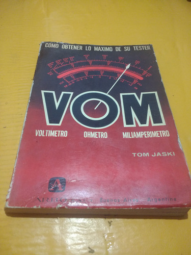 Como Obtener Lo Maximo De Su Tester, Vom-tom Jaski-1962