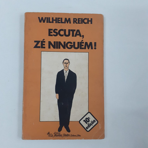 Escuta Zé Ninguém Wilhelm Reich