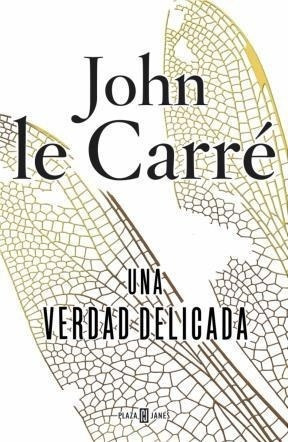 Libro Una Verdad Delicada De John Le Carre
