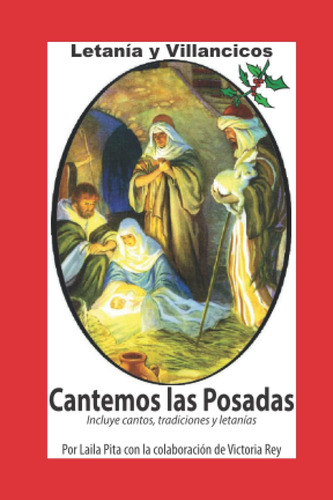 Libro: Cantemos Las Posadas - Contiene Villancicos, Cánticos