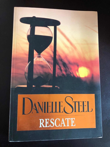 Libro Rescate - Danielle Steel - Grande - Excelente Estado