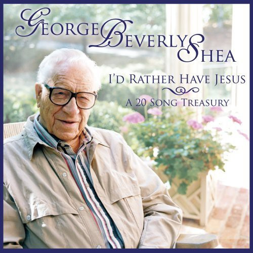 George Beverly Shea Prefiero Tener A Jesús: Un Disco De 20 C