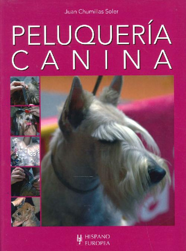 Libro Peluquería Canina De Juan Chumillas Soler