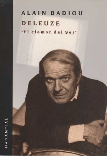 Libro Deleuze. El Clamor Del Ser