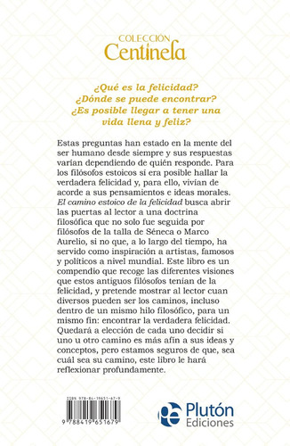 El Camino Estoico De La Felilcidad