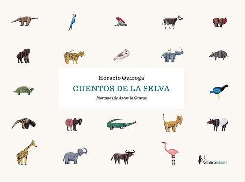 Imagen 1 de 2 de Cuentos De La Selva (ed 2021)