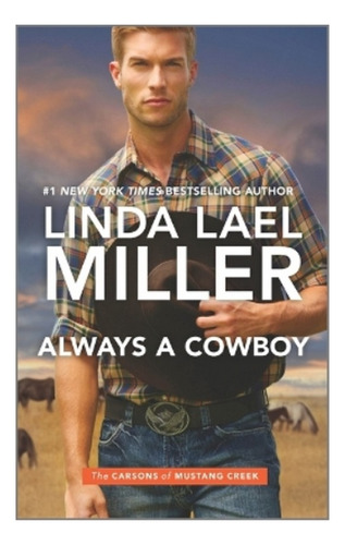 Always A Cowboy - Linda Lael Miller. Eb5