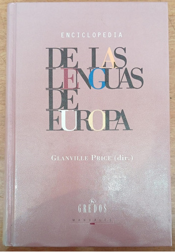 Enciclopedia De Las Lenguas De Europa - Price - Gredos