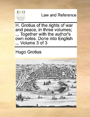 Libro H. Grotius Of The Rights Of War And Peace, In Three...