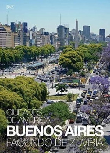 Libro - Ciudades De America Buenos Aires (textos De Jorge L