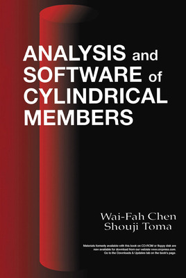 Libro Analysis And Software Of Cylindrical Members - Chen...