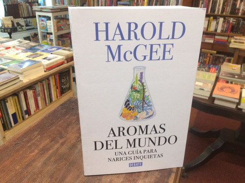 Aromas Del Mundo - Harold Mcgee