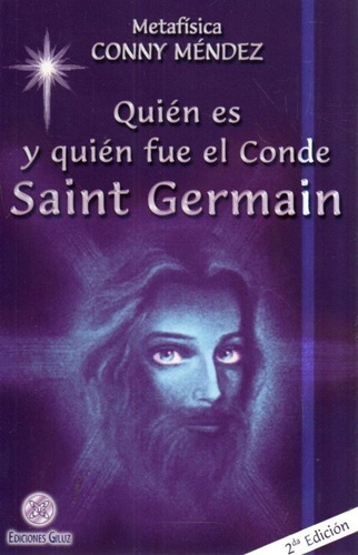 Quien Es Y Quien Fue El Conde Saint Germain 