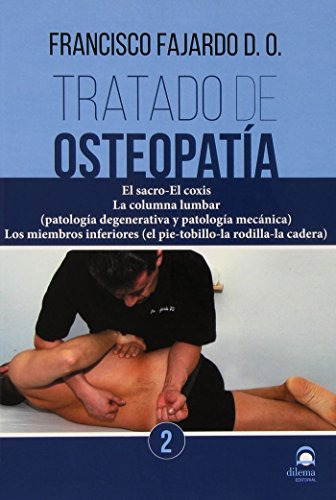 Libro Tratado De Osteopatia T 2 De Fajardo Ruiz Francisco Gr