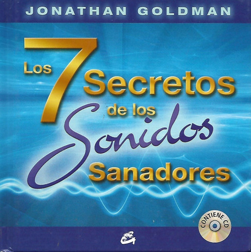 7 Secretos De Los Sonidos Sanadores, Los (con Cd