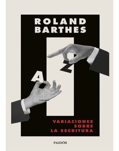 Variaciones Sobre La Escritura: Variaciones Sobre La Escritura, De Roland Barthes. Editorial Ediciones Paidós, Tapa Blanda, Edición 1 En Español, 2022