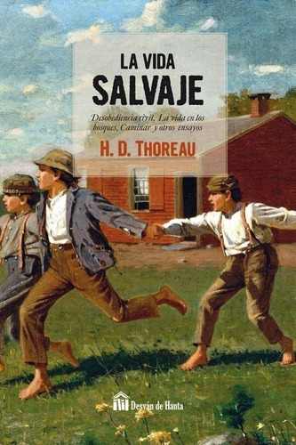 La Vida Salvaje - Henry David Thoreau