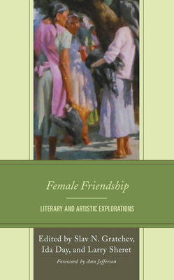 Libro Female Friendship: Literary And Artistic Exploratio...