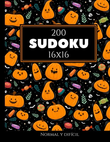 200 Sudoku 16x16 Normal Y Dificil Vol 9: Con Soluciones Y Ro