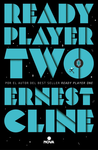 Ready Player Two De Ernest Cline Editorial Nova
