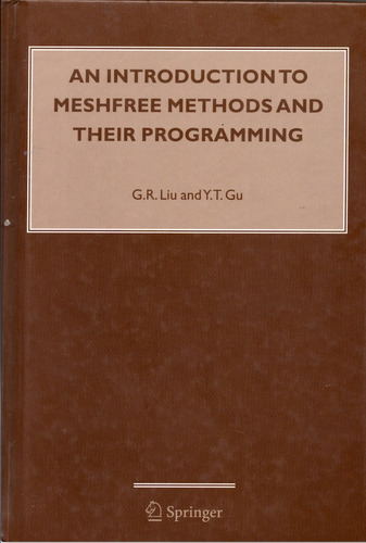 An Introduction To Meshfree Methods And Their Programming 