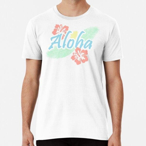 Remera Aloha Algodon Premium