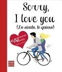 Sorry, I Love You (lo Siento, Te Quiero)