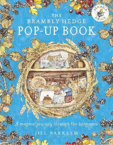 The Brambly Hedge Pop-up Book, De Jill Barklem. Editorial Gardners En Inglés