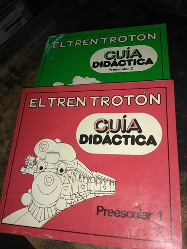 Guia Didáctica. Prescolar . El Tren Troton. 2 Tomos. (1992).