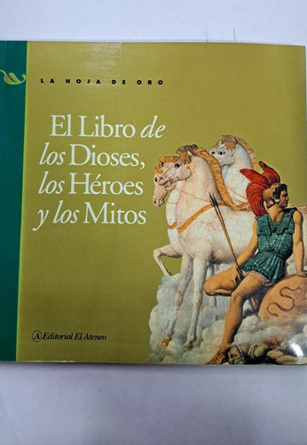 El Libro De Los Dioses, Los Héroes Y Los Mitos-libmerlín
