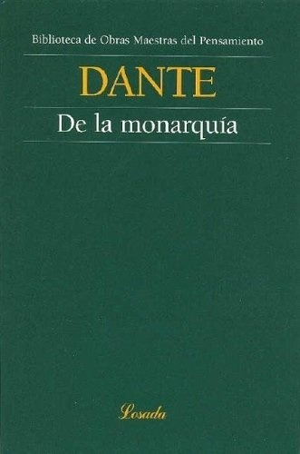 De La Monarquia  - Dante Alighieri