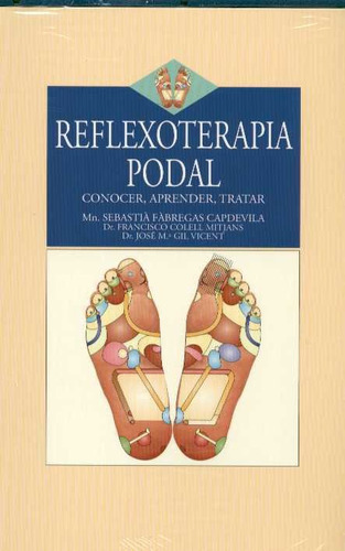 Reflexoterapia Podal, De Anonimo.. Editorial Morales I Torres Editores S.l. En Español