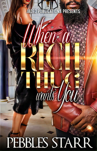 When A Rich Thug Wants You, De Starr, Pebbles. Editorial Createspace, Tapa Blanda En Inglés