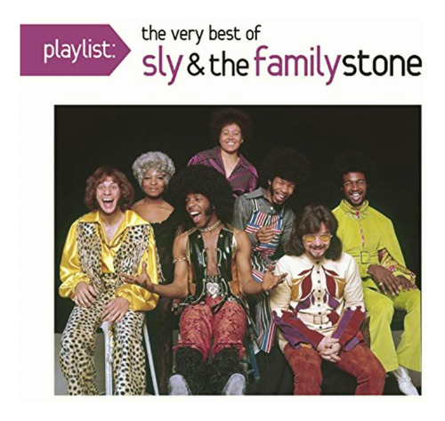 Playlist: The Very Best Of Sly & The Family Stone
