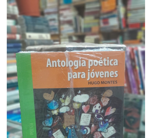 Antologia Poetica Para Jovenes ..original 