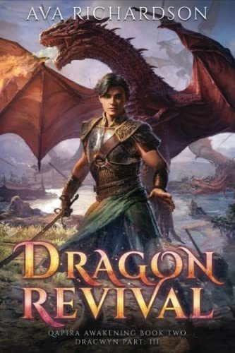 Dragon Revival (qapira Awakening) - Richardson, Ava, de Richardson, Ava. Editorial Independently Published en inglés