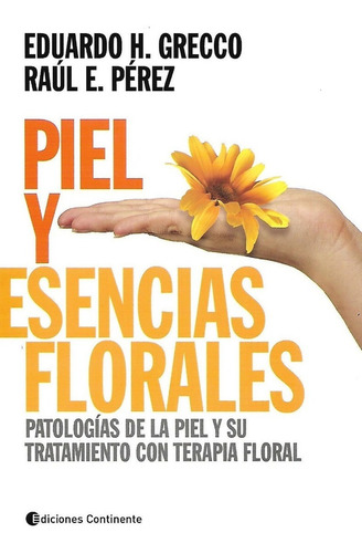 Libro Piel Y Esencias Florales Patologias  Y Su Tratamiento