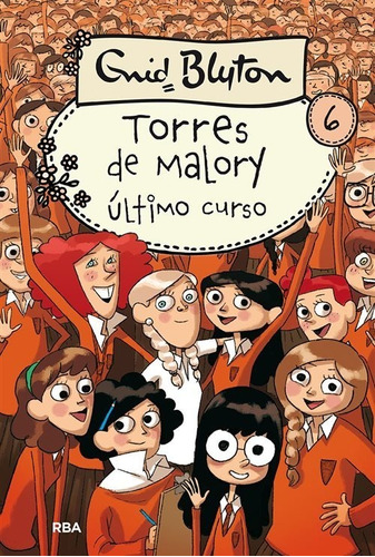 Torres De Malory. Último Curso - Enid Blyton