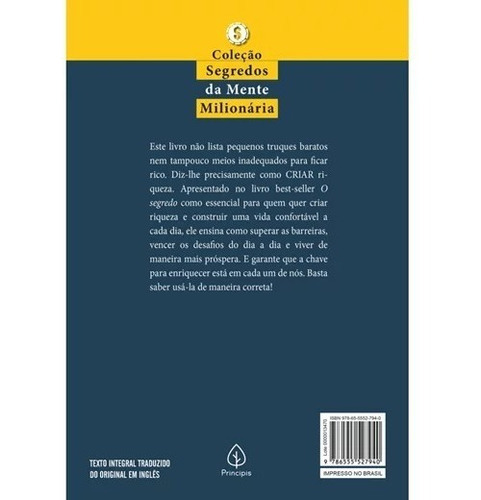 Imagem 2 de 4 de A Ciência De Ficar Rico: Coleção Segredos Da Mente Milionária, De William George Jordan. Série 1, Vol. 1. Ciranda Cultural Editora E Distribuidora Ltda., Capa Mole, 1ª Edição Em Português, 2022