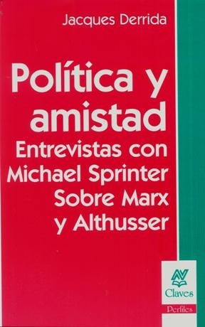 Politica Y Amistad - Derrida, Jacques