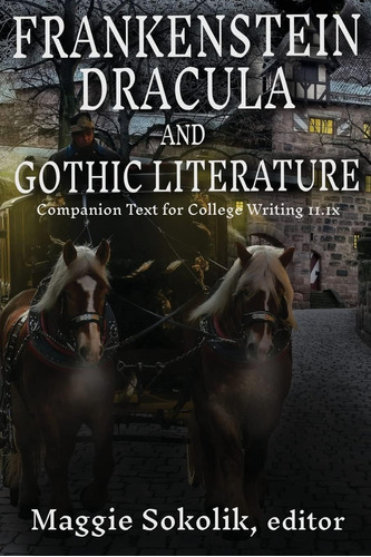 Libro: Frankenstein, Dracula, And Gothic Literature: Text