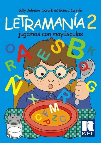 Imagen 2 de 6 de Pack Letramania ( 1 - 2 - 3 - 4 - 5 ) - Sally Johnson