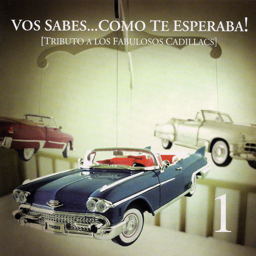 Vos Sabes Como Te Esperaba 1 Tributo A Los Fabulosos Cd Estándar