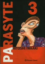 Comprar Parasyte 3: Ya Esta Muerto... Y Un Perro Muerto No Es Un Perro. Es Carne Con Forma De Perro., De Hitoshi Iwaaki. Editorial Grupo Planeta, Tapa Blanda, Edición 2017 En Español