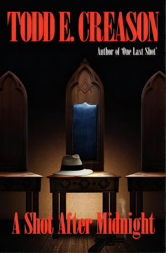A Shot After Midnight, De Creason, Todd E.., Vol. 1. Editorial Moon & Son Pub, Tapa Blanda En Inglés