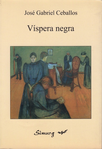 José Gabriel Ceballos: Vïspera Negra