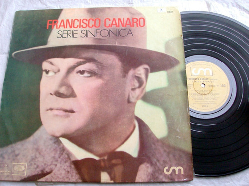 Francisco Canaro - Serie Sinfónica / Tango Vinilo 1972 Vg+