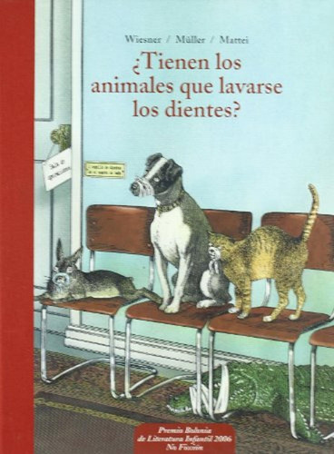 Tienen Los Animales Que Lavarse Los Die (Escalera de lectura), de Wiesner, Henning. Editorial Edaf, tapa pasta dura, edición 1 en español, 2011