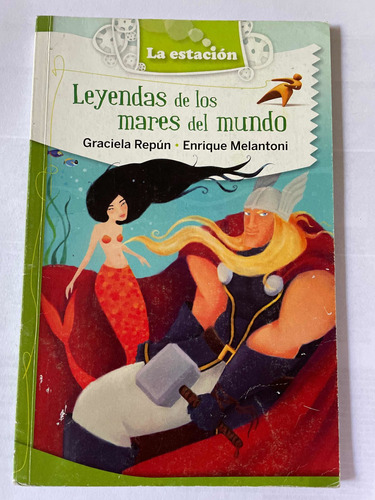 Libro Leyendas De Los Mares Del Mundo. La Estación.